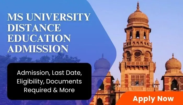 MS UNIVERSITY DISTANCE EDUCATION ADMISSION